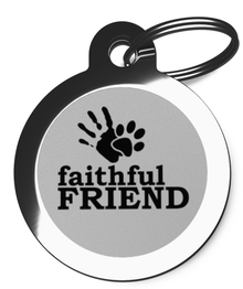 Faithful Friend Dog Dog Tag