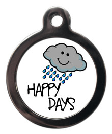 Rainy Happy Days Pet Tag