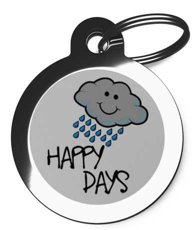 Rainy Happy Days Pet Tag