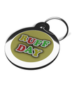 Ruff Day Pet Tag