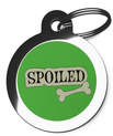 Spoiled Pet Tags