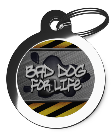Bad Boy for Life Pet Tag