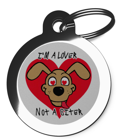 I'm a Lover Not a Biter Pet ID Tag 