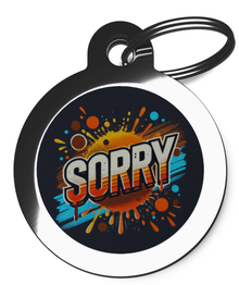 Sorry Engraved Dog ID Tags