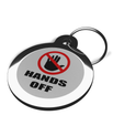 Hands Off Engraved Pet Dog Tags
