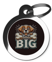 Think Big Engraved Dog ID Tags