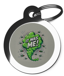 It Was Me Pet Tag