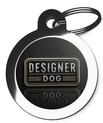 Designer Dog Pet Tag