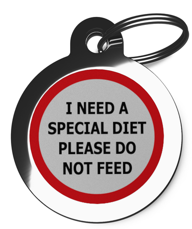 I Need A Special Diet Please Do Not Feed Medical Pet ID Tag