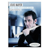 Jojo Mayer - Secret Weapons for the Modern Drummer I - A Guide to Hand Technique