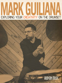 Mark Guiliana - Expressing Your Creativity on the Drum Set (Book & DVD) - (Duplicate Imported from BigCommerce)