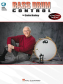 Colin Bailey - Bass Drum Control - Revised (Book + CD)