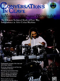 Conversations In Clave - Horacio "El Negro" Hernandez