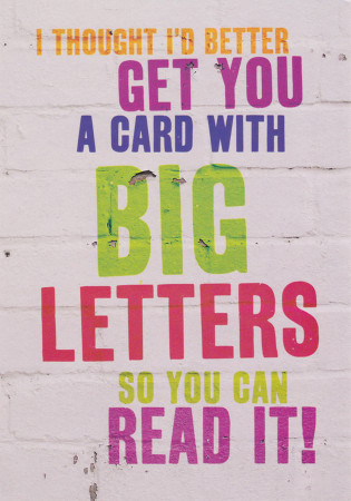 Big Letters Funny Birthday Card
