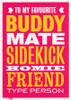 Buddy Mate Sidekick Friend Birthday Card