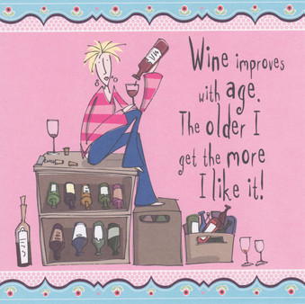 Wine Improves With Age Alcohol Greeting Card - Born To Shop