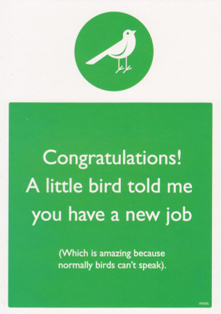 New Job Greeting Card - Warning