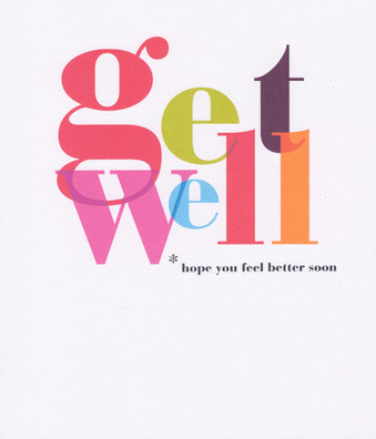 Get Well Soon - Bold