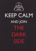 Star Wars - Keep Calm and join the dark side Greeting Card