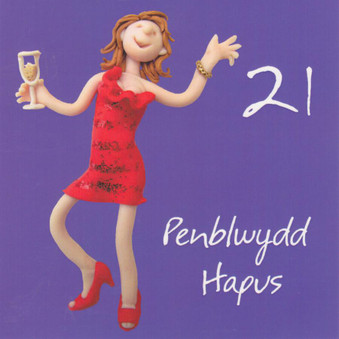 Penblwydd Hapus - Welsh Female Age 21 Birthday Card