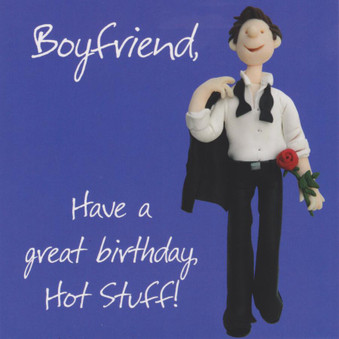 Boyfriend Birthday Card - Hot Stuff