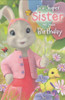 Peter Rabbit - Sister's Birthday Card - Lily Bobtail
