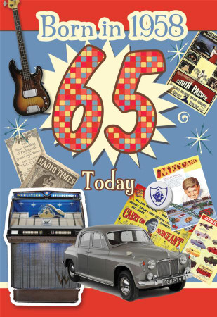 65th Birthday Card Male - Born In 1958 - Front
