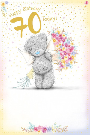 Seventieth Birthday Card - Me To You Tatty Teddy - Front