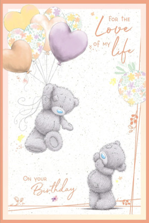 Love Birthday Card - Me To You Tatty Teddy - Front