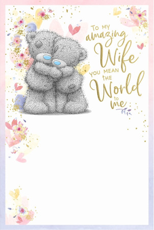 Wife Birthday Card - Me To You Tatty Teddy - Front