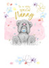 Nanny Birthday Card - Me To You Tatty Teddy - Front