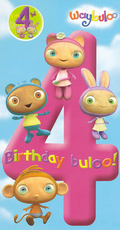 Waybuloo - 4th Birthday Card