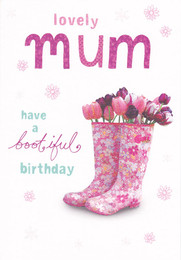 Xiss Lovely Mum Blooming Boots Birthday Card
