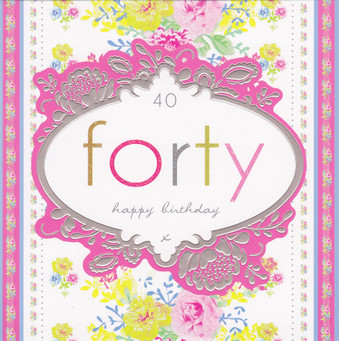Stephanie Rose Age 40 Birthday Card - 40th