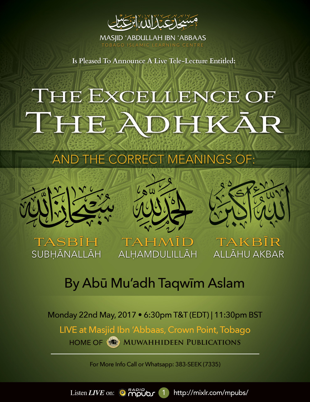 The Excellence Of The Adhkaar Part 1 The Correct Meaning Of The Tasbeeh Subhaanallah By Abu Mu Adh Taqweem Aslam Muwahhideen Publications