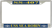 USS Sea Robin SS-407 License Plate Frame