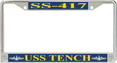 USS Tench SS-417 License Plate Frame