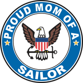 Proud Mom of a Sailor U.S. Navy Round Decal