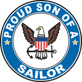 Proud Son of a Sailor U.S. Navy Round Decal