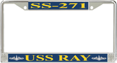 USS Ray SS-271 License Plate Frame