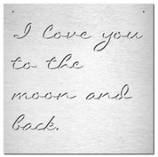 I Love You To The Moon And Back
