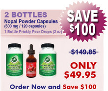 First Time Client Offering - 2 Bottles Natural Home Cures Nopal Powder Capsules (Prickly Pear) - 500 mg / 120 capsules and 1 Prickly Pear Drops (2 oz)