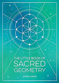 Little Book of Sacred Geometry