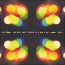 Music for Yoga and Other Joys - Jai Uttal & Ben Leinbach CD