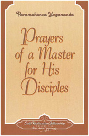 Prayers of a Master for His Disciples