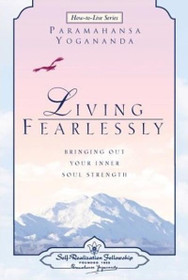 Living Fearlessly