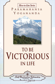To Be Victorious in Life
