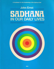 Sadhana in Our Daily Lives
