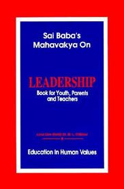 Sai Baba's Mahavakya on Leadership