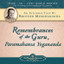 Remembrances of the Guru, Paramahansa Yogananda
